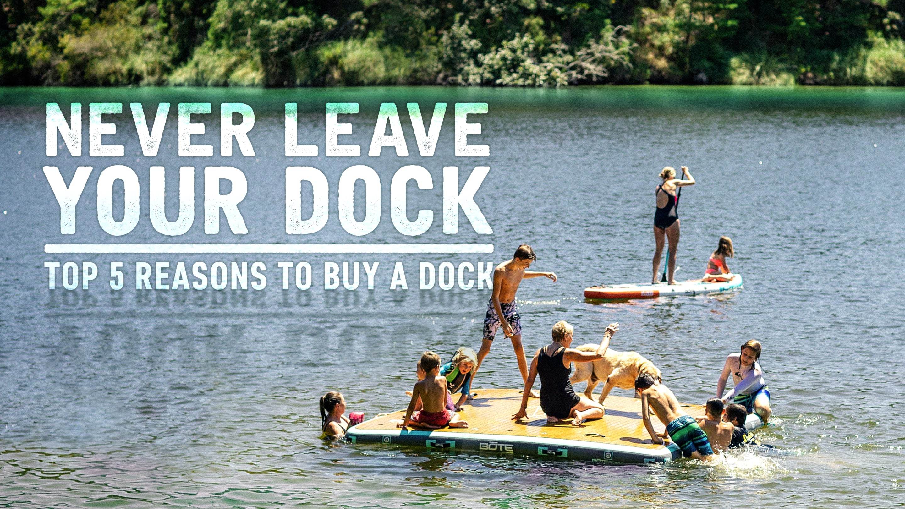 Why Buy An Inflatable Boat Dock | BOTE Australia | Boteboard AU