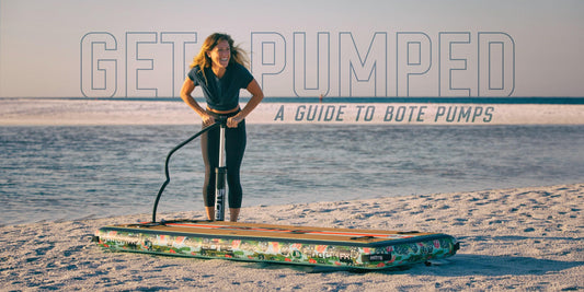 Get Pumped: A Guide to BOTE Pumps