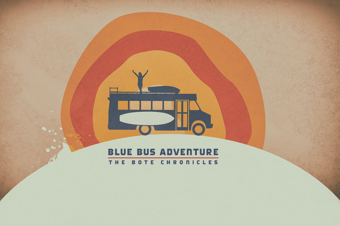 BOTE Presents // Blue Bus Adventure